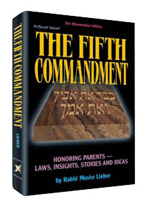 THE FIFTH COMMANDMENT — by Rabbi Moshe Lieber | Judaica Square Lakewood