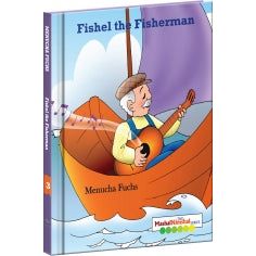 Fishel the Fisherman — Menucha Fuchs hardcover | Judaica Square Lakewood
