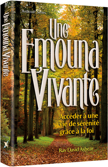 Living Emunah - French Edition — by Rabbi David Ashear | Judaica Square Lakewood