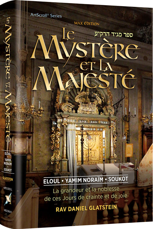 The Mystery and the Majesty: French Edition — ArtScroll hardcover | Judaica Square Lakewood