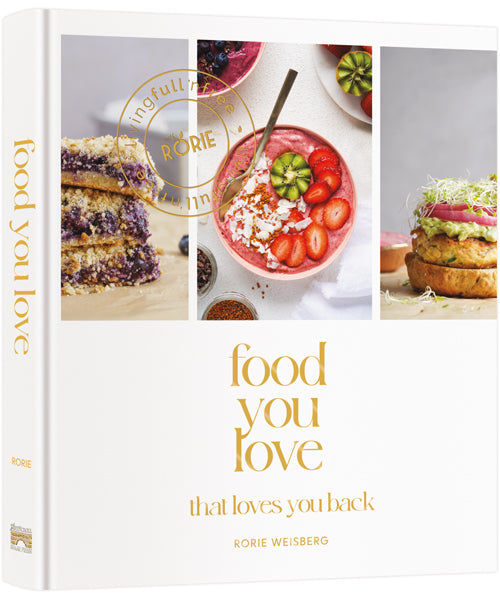 Food You Love — by Rorie Weisberg | Judaica Square Lakewood