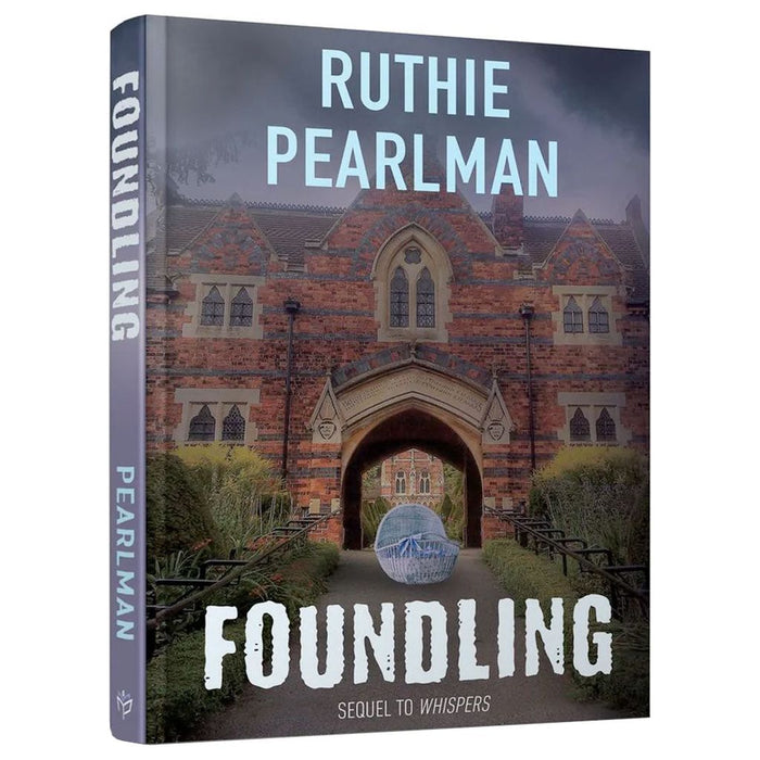 Foundling — Ruthie Pearlman hardcover | Judaica Square Lakewood