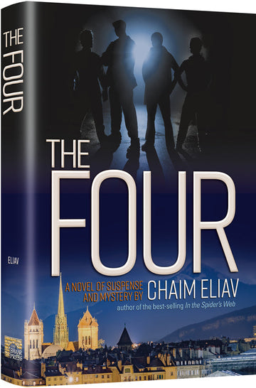 Book cover for The Four, Chaim Eliav's 360-page hardcover novel of four strangers summoned to Geneva