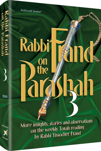 Rabbi Frand On the Parashah Volume 3 — by Rabbi Yissocher Frand | Judaica Square Lakewood