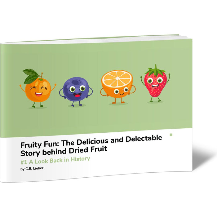Fruity Fun #1 A Look Back in History — C.B. Lieber softcover | Judaica Square Lakewood