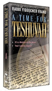 A Time for Teshuva — by Rabbi Yissocher Frand | Judaica Square Lakewood
