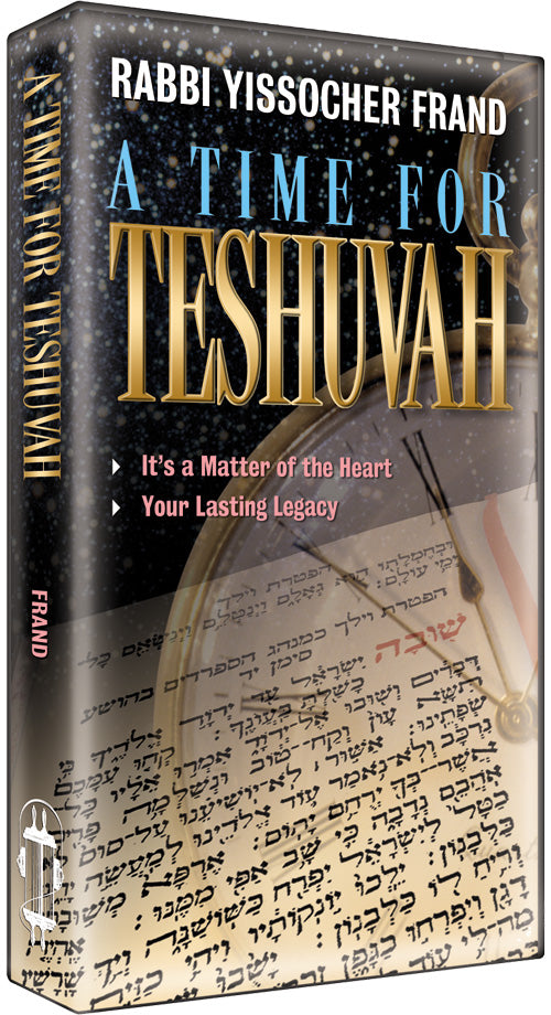 A Time for Teshuva Volume 2 — by Rabbi Yissocher Frand | Judaica Square Lakewood