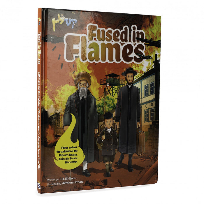 Fused in Flames hardcover upright, two Bobover rebbes and a boy walking before burning buildings