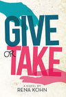 Give or Take by Rena Kohn, front cover