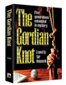 The Gordian Knot — Judaica hardcover | Judaica Square Lakewood