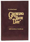 Growing Each Day by Rabbi Abraham J. Twerski