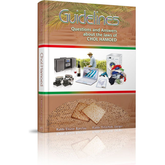 Guidelines Chol Hamoed — Rabbi Elozor Barclay halachah guide | Judaica Square Lakewood