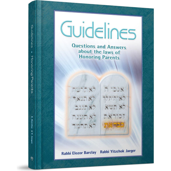 Guidelines to Honoring Parents