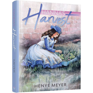 Hanna's Harvest front cover — Henye Meyer, hardcover, published by Menucha Publishers