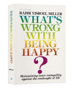 What's Wrong With Being Happy? — hardcover | Judaica Square Lakewood