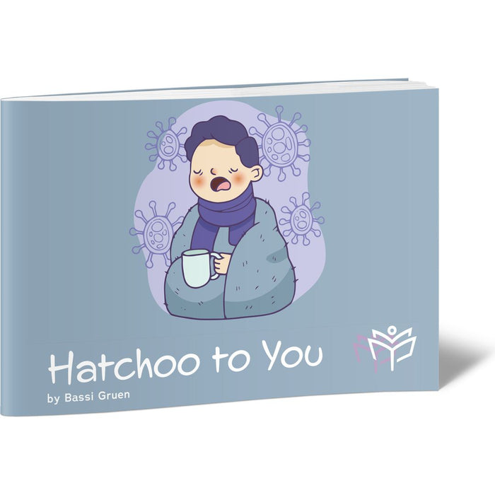 Hatchoo to You — Bassi Gruen softcover | Judaica Square Lakewood
