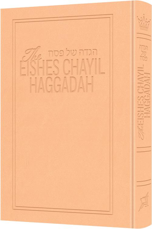 Eishes Chayil Haggadah - deluxe soft blush hardcover for women | Judaica Square Lakewood