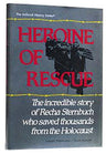 Heroine of Rescue — Torah Biography hardcover | Judaica Square Lakewood