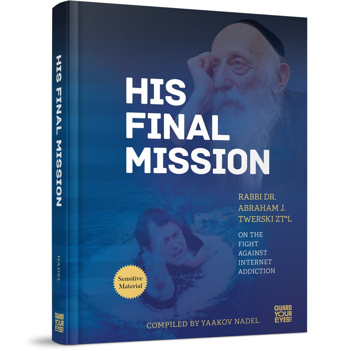 His Final Mission — Rabbi Dr. Abraham J. Twerski hardcover | Judaica Square Lakewood