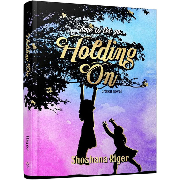 Holding On — Shoshana Riger hardcover | Judaica Square Lakewood