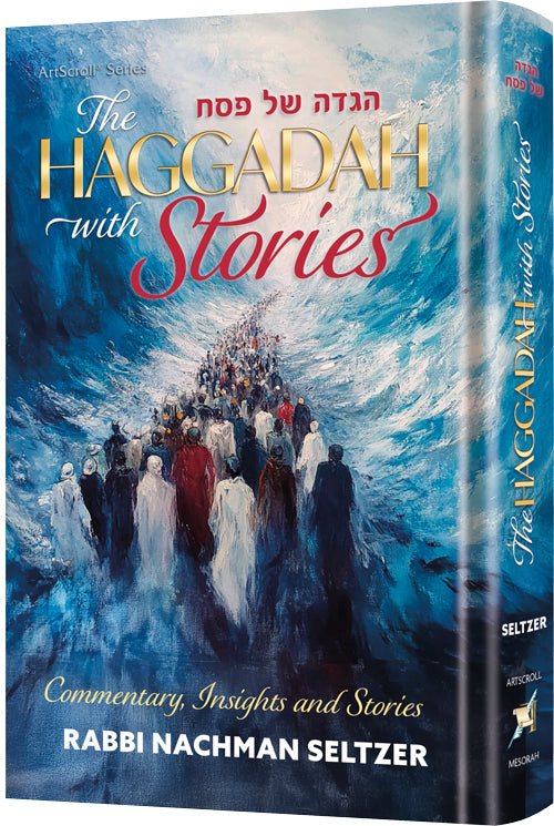 Haggadah with Stories — Haggadah hardcover | Judaica Square Lakewood