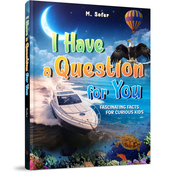 I Have a Question for You — M. Sofer hardcover | Judaica Square Lakewood