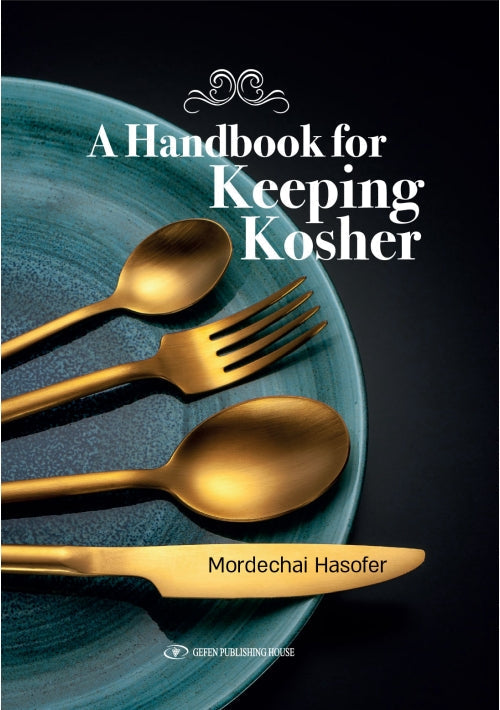 A Handbook For Keeping Kosher Mordechai Hasofer  (BKE-AHFKK)