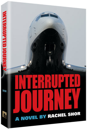 Interrupted Journey — by Rachel Schorr | Judaica Square Lakewood