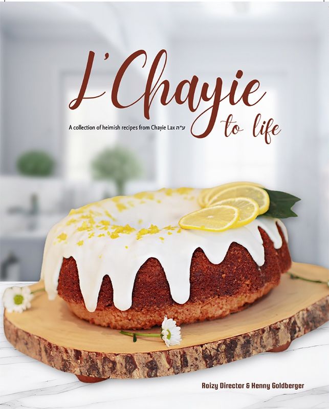Front cover of L'Chayie To Life - Recipe Book