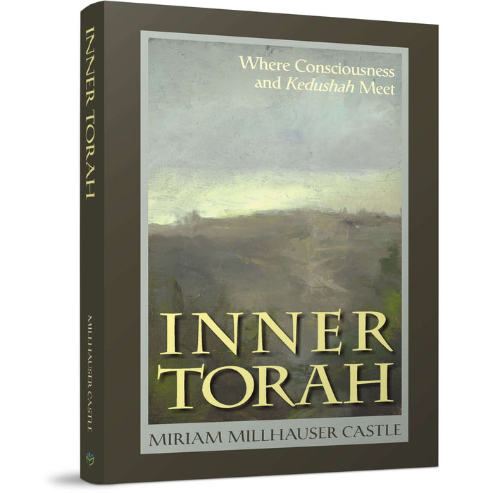 Inner Torah — Miriam Millhauser Castle softcover | Judaica Square Lakewood