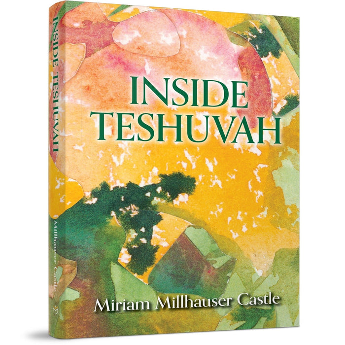 Inside Teshuvah — Miriam Millhauser Castle softcover | Judaica Square Lakewood