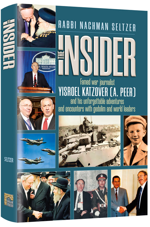 The Insider — by Rabbi Nachman Seltzer | Judaica Square Lakewood