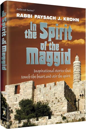 In the Spirit of the Maggid — by Rabbi Paysach Krohn | Judaica Square Lakewood