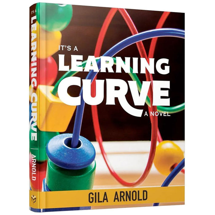 It's a Learning Curve — Gila Arnold hardcover | Judaica Square Lakewood