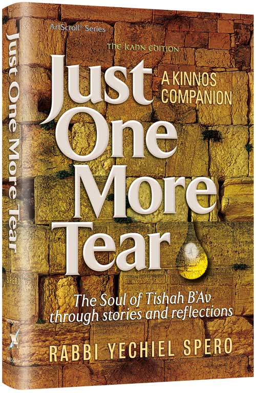 Just One More Tear — Kinnos hardcover | Judaica Square Lakewood