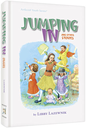 Jumping in and Other Stories — by Libby Lazewnik | Judaica Square Lakewood