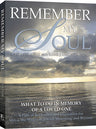 Remember My Soul P/B — Halachah paperback | Judaica Square Lakewood