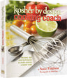 Kosher By Design Cooking Coach — Kosher Cookbook hardcover | Judaica Square Lakewood