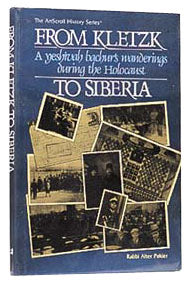 From Kletzk to Siberia — Holocaust Memoir hardcover | Judaica Square Lakewood