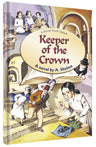 Keeper of the Crown — Jewish Children's Book hardcover | Judaica Square Lakewood