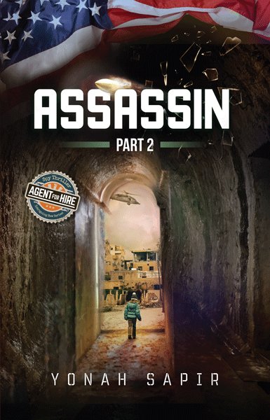 Assassin Part 2 — Yonah Sapir suspense novel | Judaica Square Lakewood