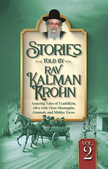 Front cover of Stories Told By Rav Kalman Krohn Vol. 2