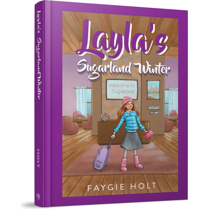 Layla's Sugarland Winter: NOT AVAILABLE — Faygie Holt hardcover | Judaica Square Lakewood