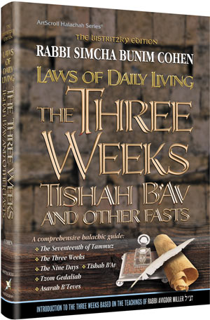 Laws of Daily LIVING:Three Weeks,Tishah. H/C — Halachah hardcover | Judaica Square Lakewood