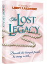 The Lost Legacy - Paperback — Jewish Novel paperback | Judaica Square Lakewood