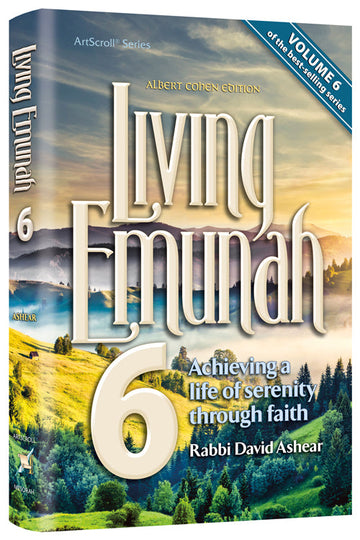 Living Emunah volume 6 as a 300-page paperback, pocket size, by Rabbi David Ashear