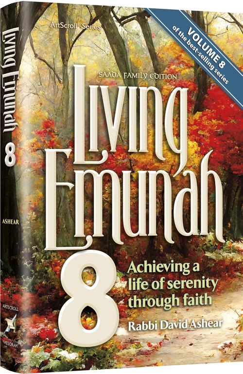 Living Emunah Volume 8 — by Rabbi David Ashear | Judaica Square Lakewood