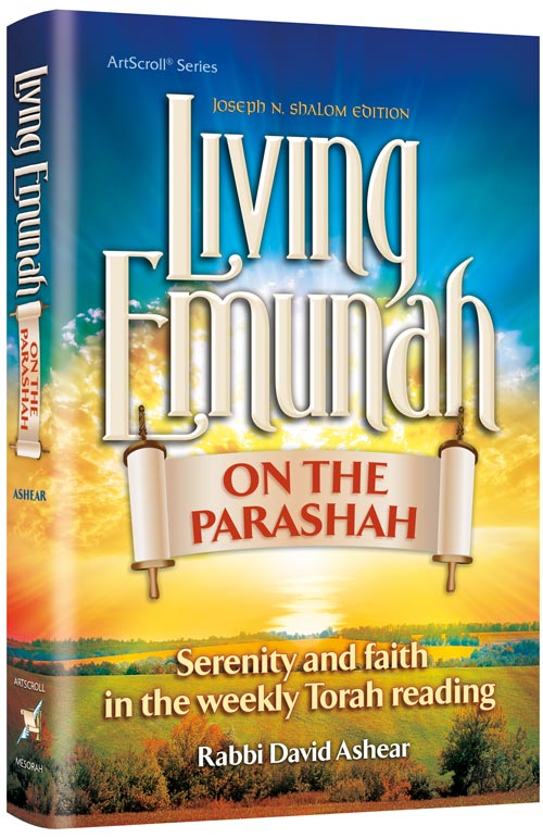 Living Emunah on the Parashah - ArtScroll | Judaica Square