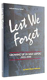 Lest WE Forget — Holocaust Memoir hardcover | Judaica Square Lakewood