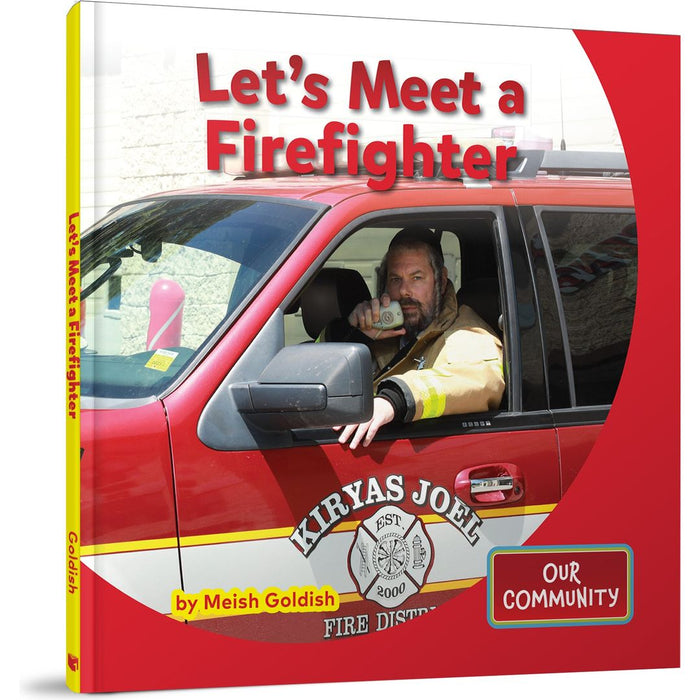 Let's Meet a Firefighter — Meish Goldish hardcover | Judaica Square Lakewood